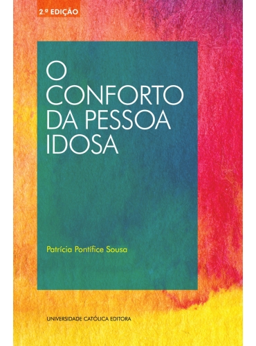 O CONFORTO DA PESSOA IDOSA