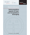 ANTICOMPETITIVE ASPECTS OF INTER- AND INTRAPLATFORM LEVERAGING