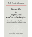 COMENTÁRIO DO REGIME GERAL DAS CONTRA-ORDENAÇÕES