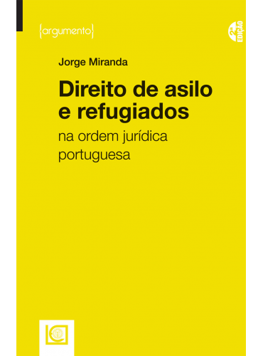 DIREITO DE ASILO E REFUGIADOS - 2ª EDIÇÃO