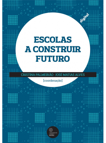 ESCOLAS A CONSTRUIR FUTURO