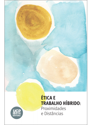 ÉTICA E TRABALHO HÍBRIDO