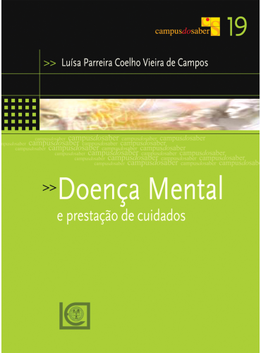 DOENÇA MENTAL E PRESTAÇÃO DE CUIDADOS