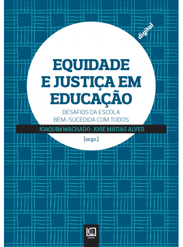 EQUIDADE E JUSTIÇA EM EDUCAÇÃO