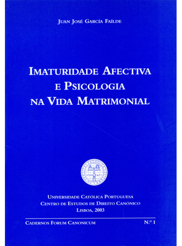 IMATURIDADE AFECTIVA E PSICOLOGIA NA VIDA MATRIMONIAL