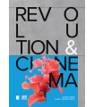 REVOLUTION & CINEMA