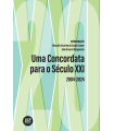 UMA CONCORDATA PARA O SÉCULO XXI
