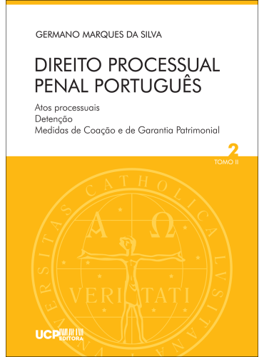 DIREITO PROCESSUAL PENAL PORTUGUÊS - VOL 2 TOMO II