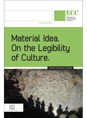 MATERIAL IDEA. On the Legibility of Culture