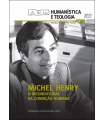 Humanística e Teologia v. 35 n. 2 (2014): Michel Henry: o incondicional da condição humana