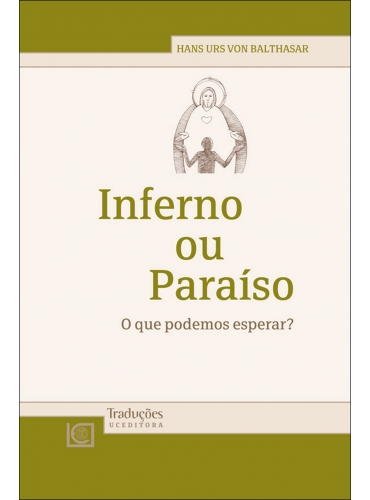 INFERNO OU PARAÍSO