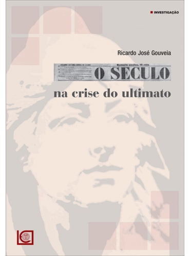 O SÉCULO NA CRISE DO ULTIMATO