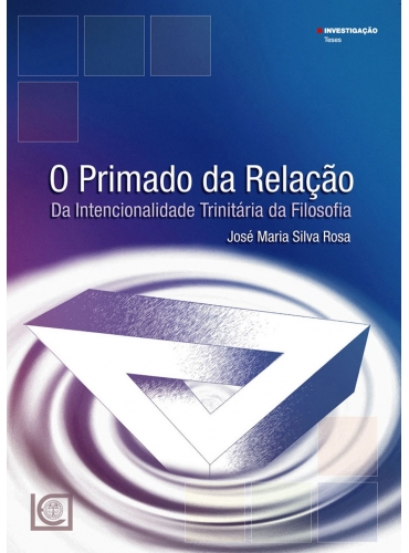 O PRIMADO DA RELAÇÃO