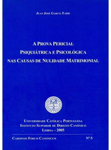 PROVA PERICIAL PSIQUIÁTRICA e psicológica nas causas de nulidade matrimonial