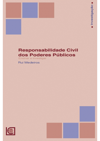 RESPONSABILIDADE CIVIL DOS PODERES PÚBLICOS