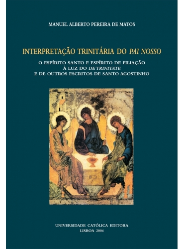 INTERPRETAÇÃO TRINITÁRIA DO PAI NOSSO