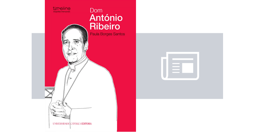 Dom António Ribeiro - 2º volume da coleção "Timeline"
